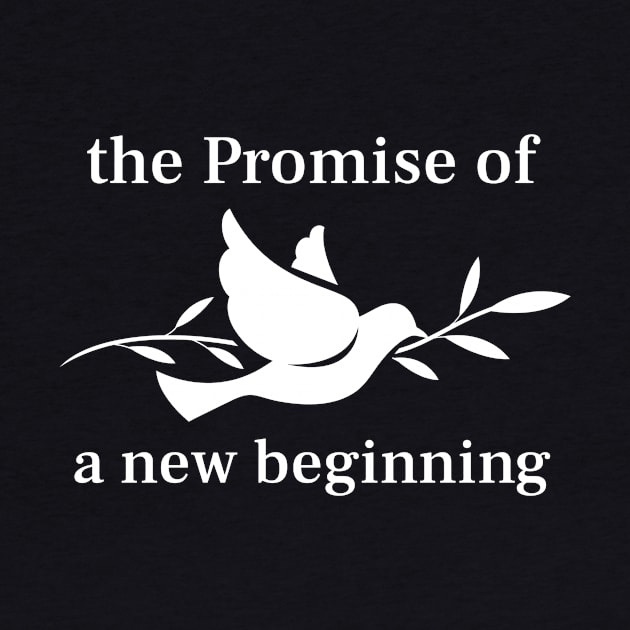 the Promise of a new beginning by FTLOG